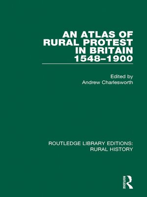 cover image of An Atlas of Rural Protest in Britain 1548-1900